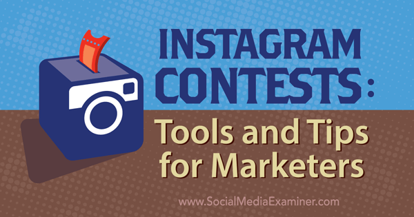 instagram contest tools and tips