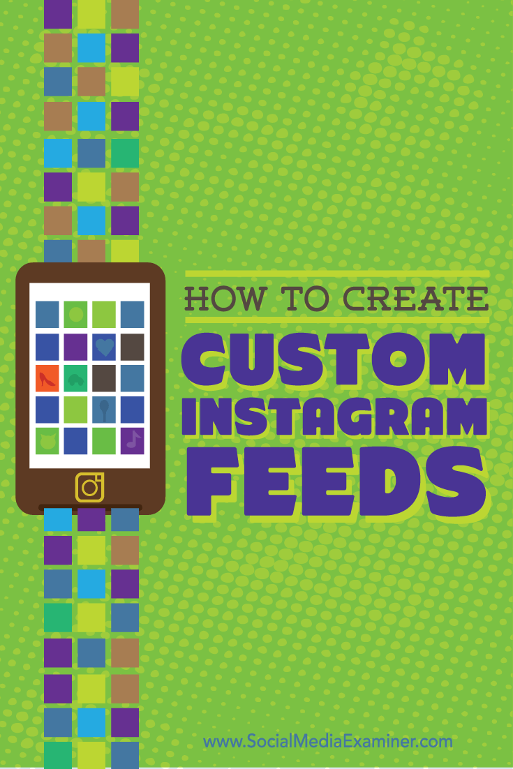 tools for custom instagram feeds