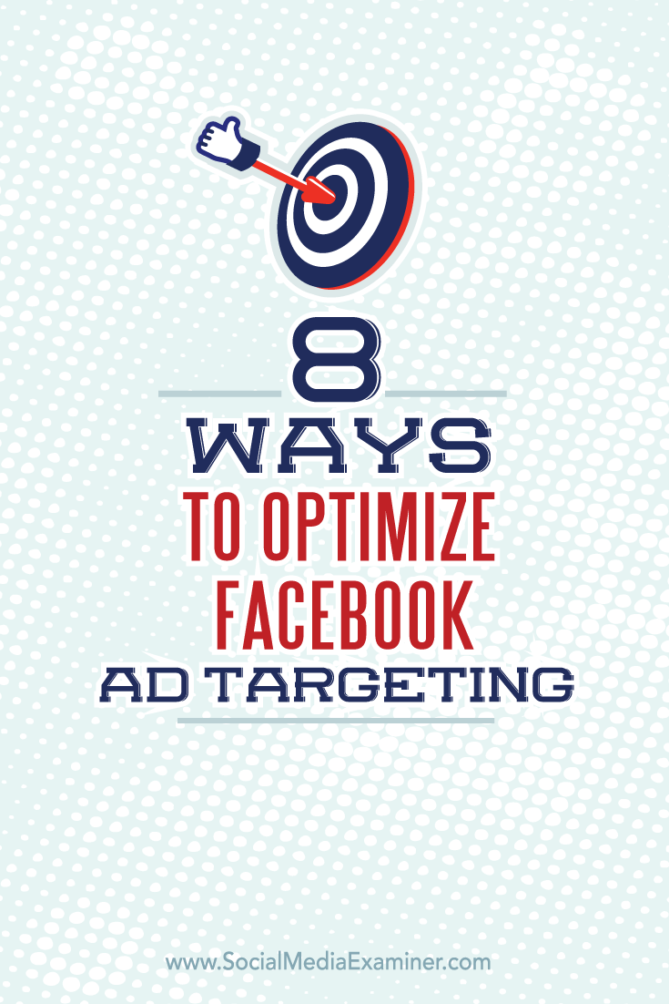 targeted facebook ad optimization