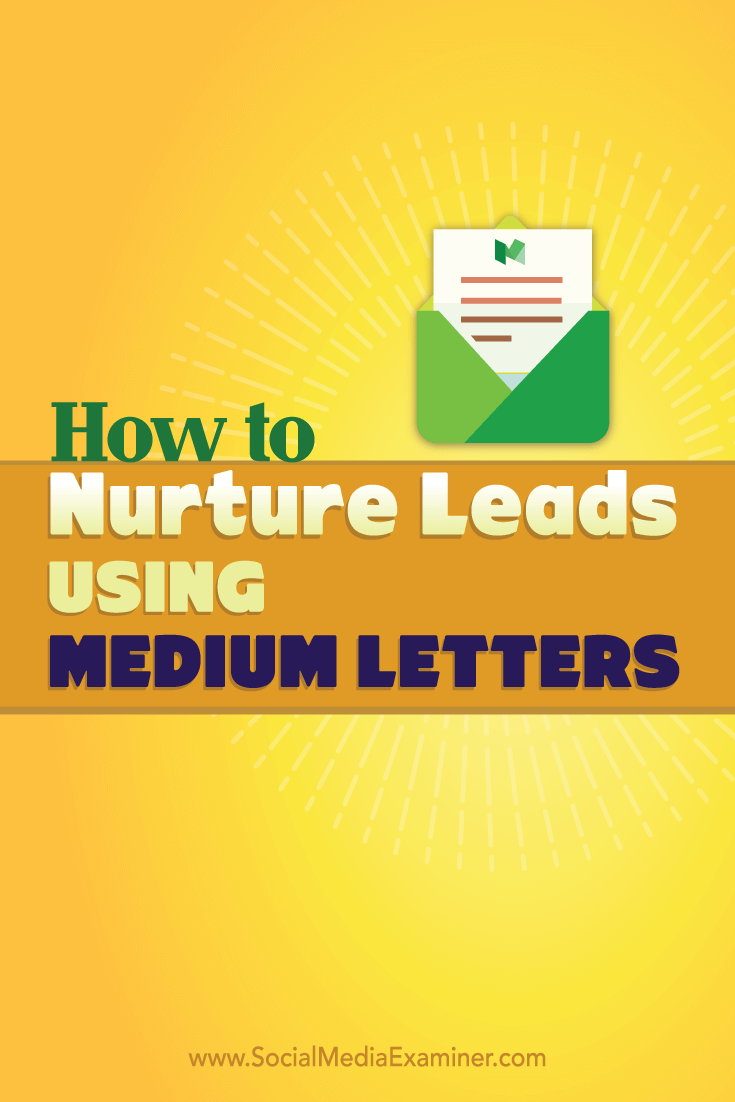 nurture prospects with medium letters