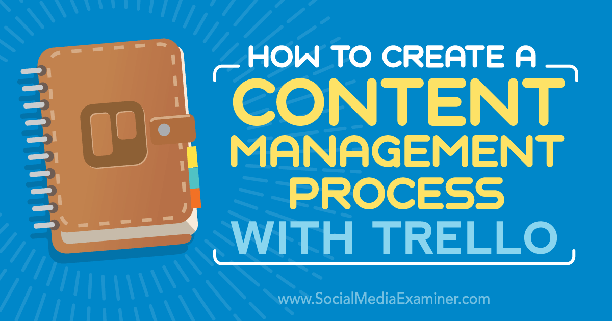 How to use Trello checklists to manage content production