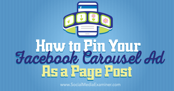 pin a facebook carousel ad