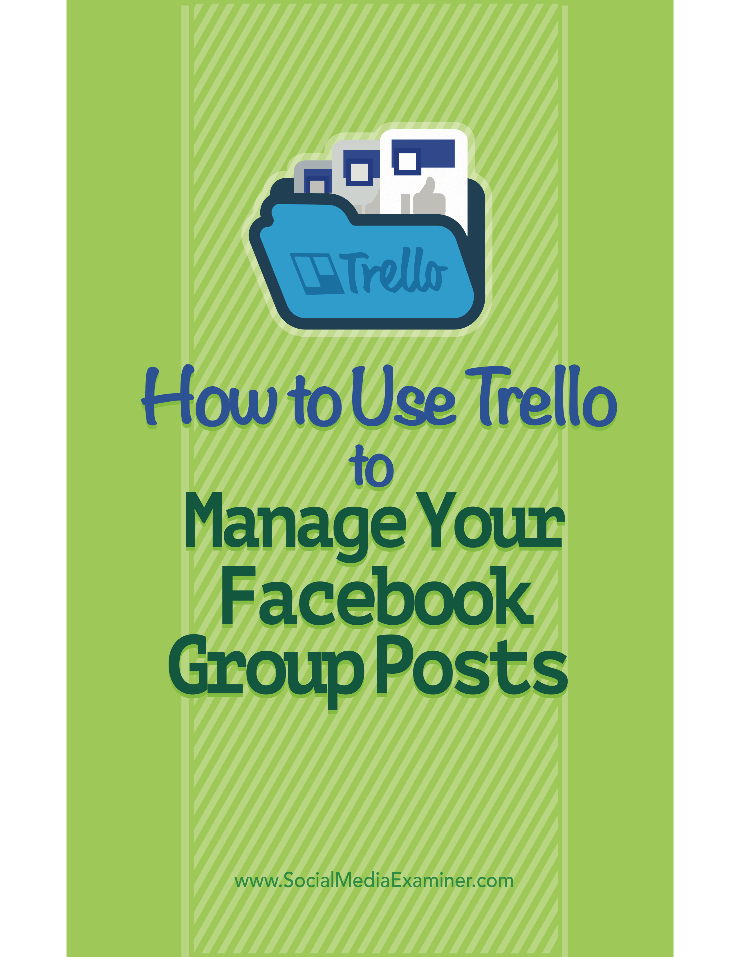 trello content management for facebook group posts