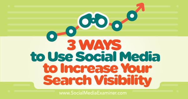 use social media for search visibility