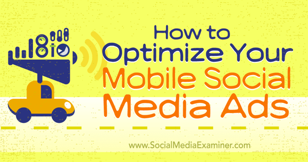 mobile friendly social media ads