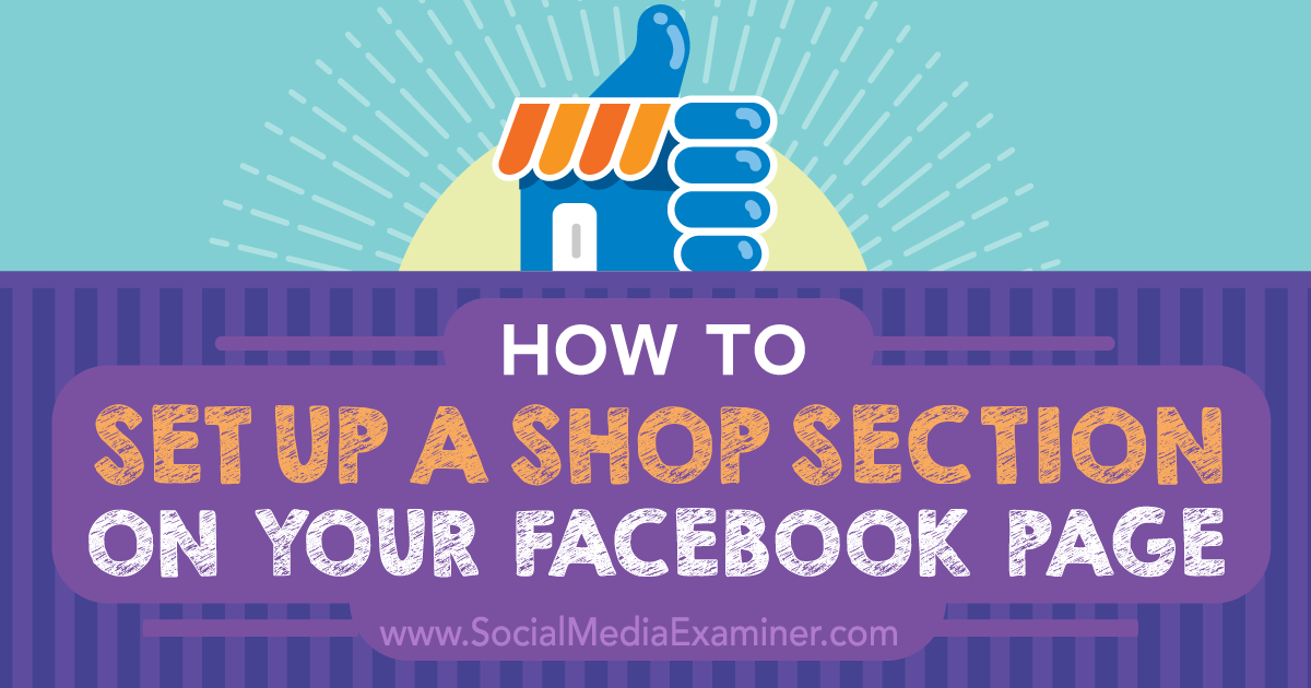 How to Create a Facebook Business Page for your Auto Shop