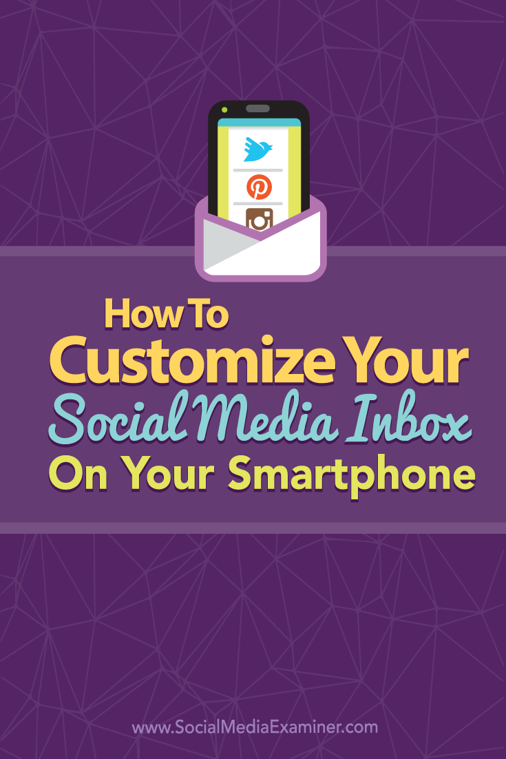 customize smartphone social media inbox