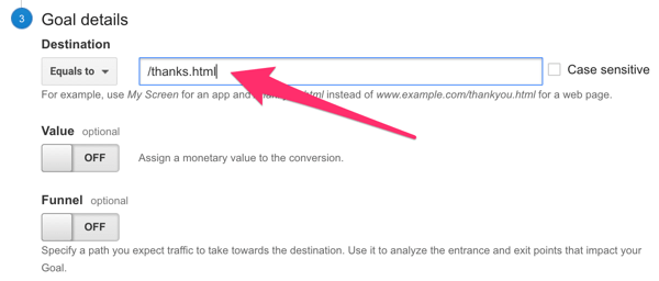 enter destination url for goal set up in google analytics