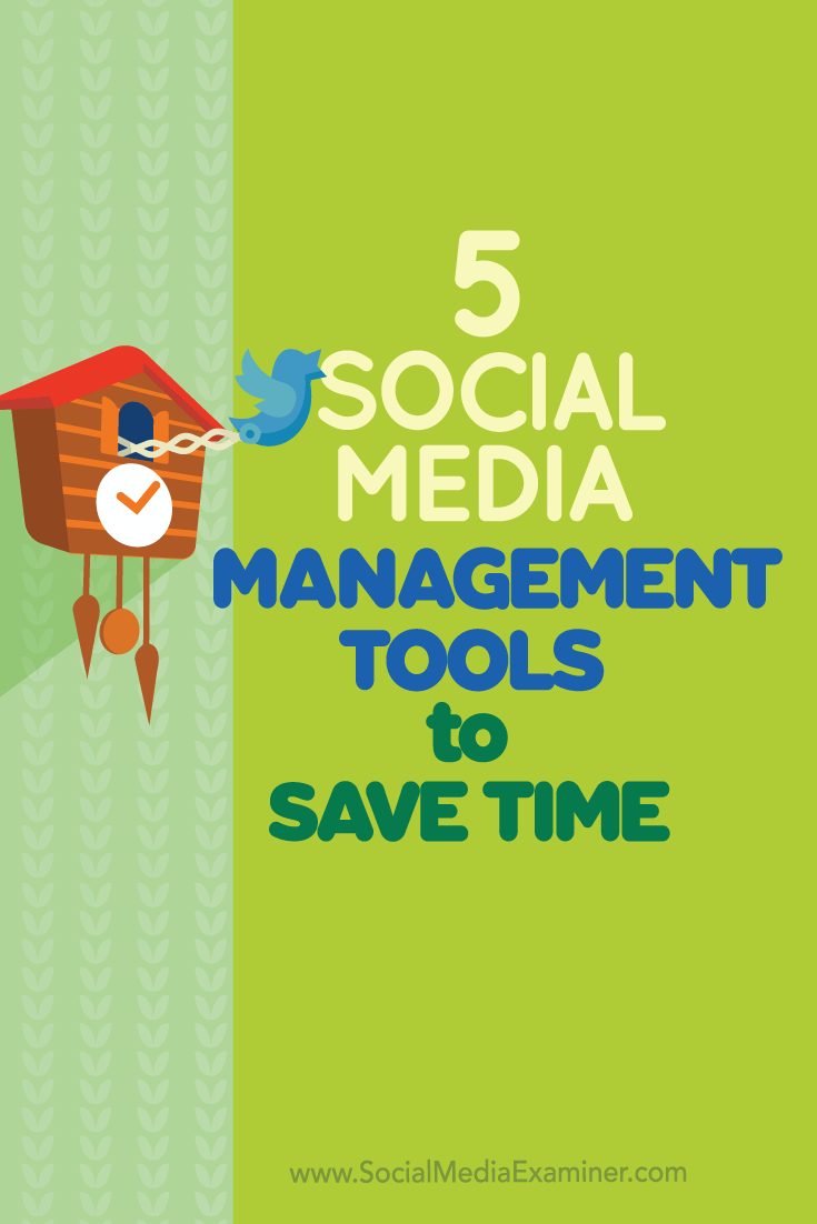 social media management tools to save time