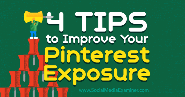 improve pinterest exposure