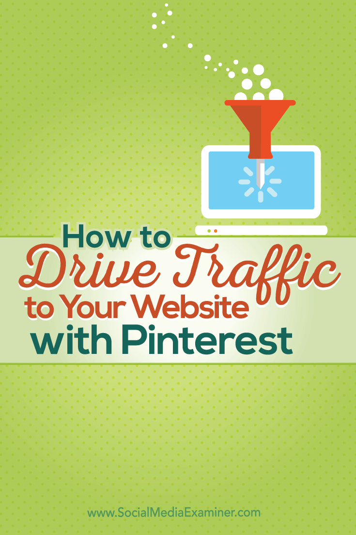 use pinterest to drive traffic to your site