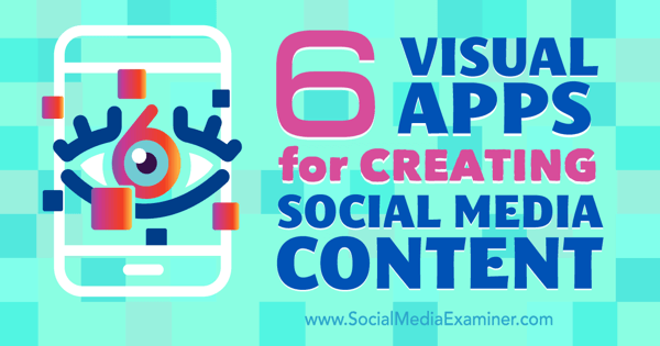 apps to create social media content