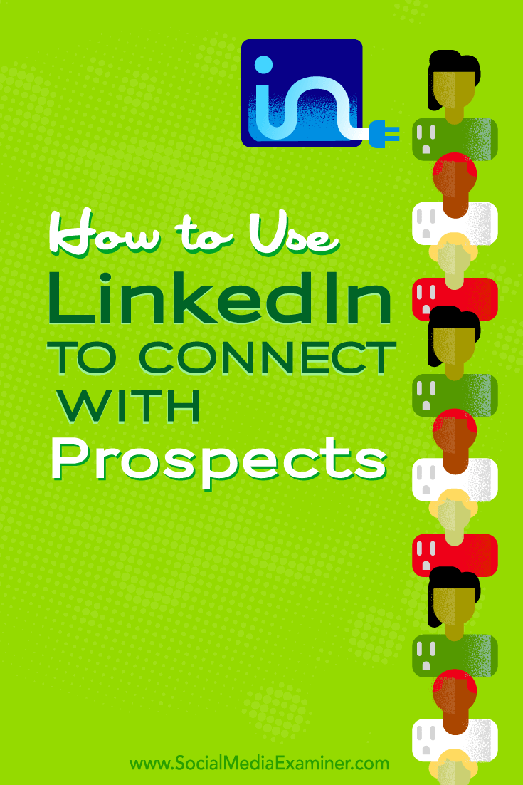 use linkedin to connect with prospects