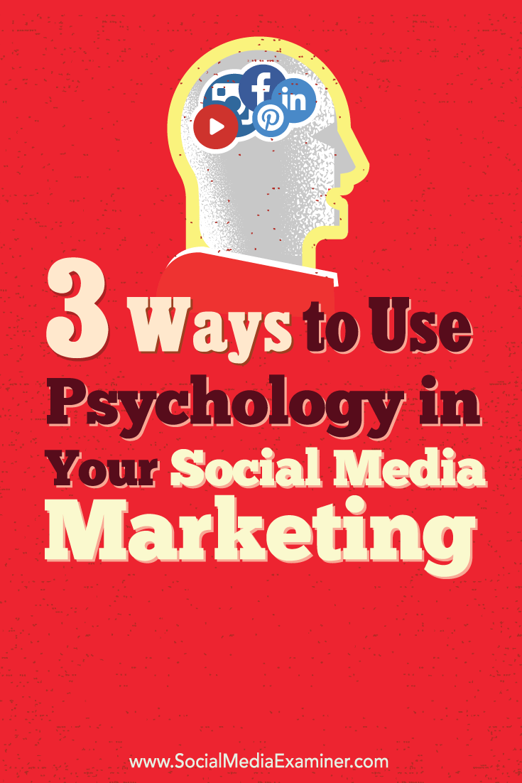 social media and psychological marketing principles