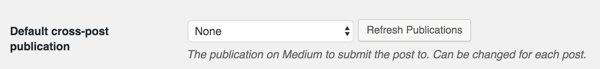 medium wordpress plugin cross-post publication