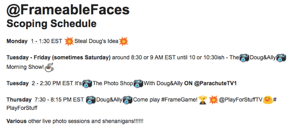 frameable faces periscope schedule