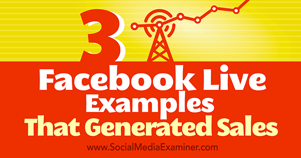 generated sales with facebook live