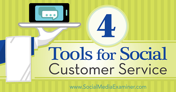 social media customer service tools