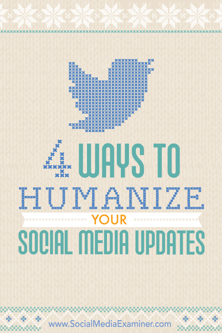 Tips on four ways to humanize your social media engagement.