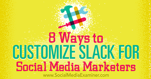 apps and add ons to customize slack for marketing