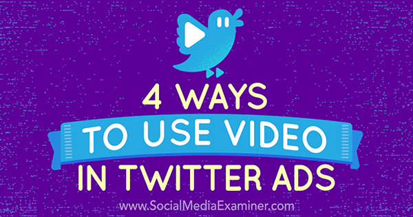 use video in twitter ads