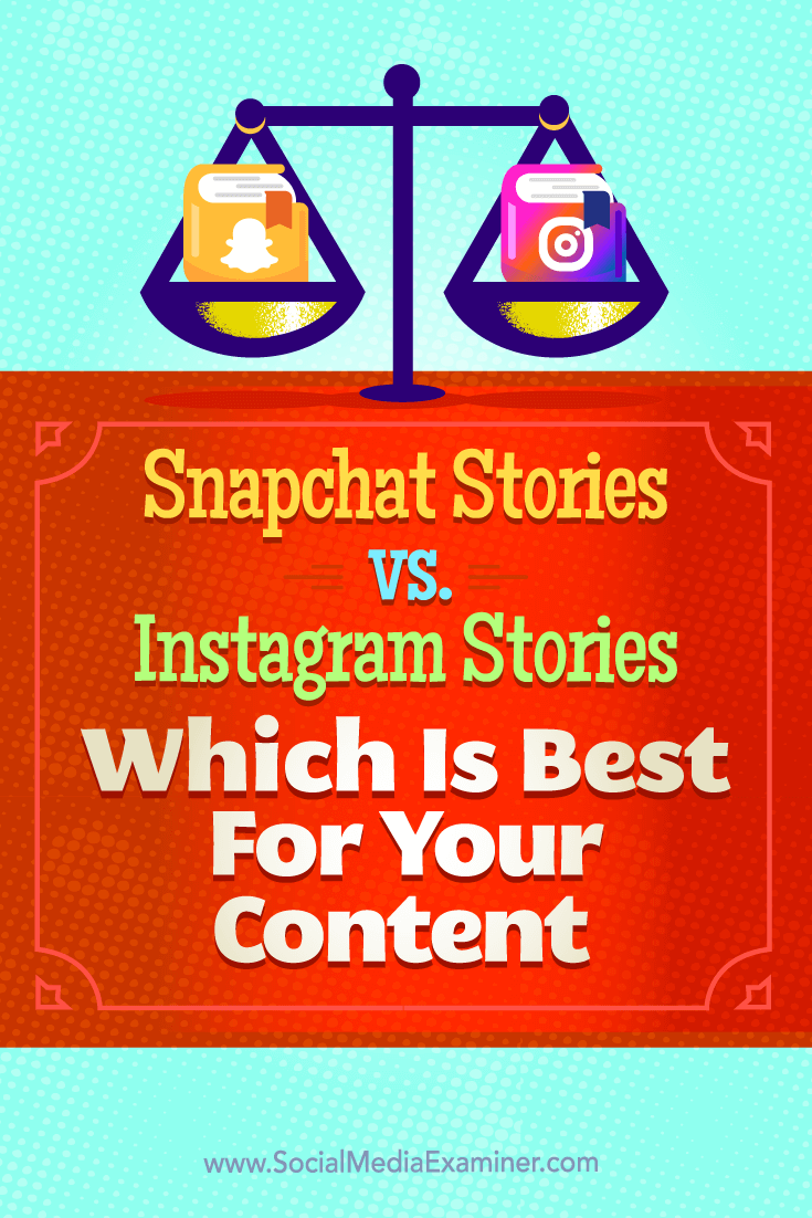 Snapchat Stories vs. Instagram Stories: Which Is Best for Your Content ...