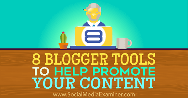 tools to increase blog content visibility