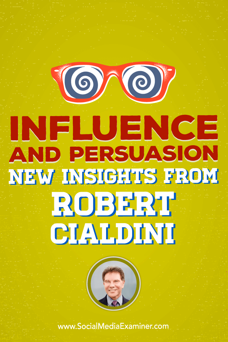 Robert Cialdini talks with Michael Stelzner about how to prepare people for a sale with the science of influence.