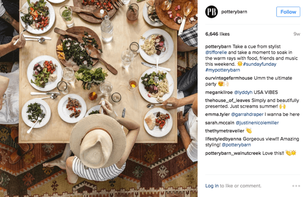 Pottery Barn uses the hashtag #mypotterybarn to find and repost their best customer images.