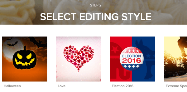 Choose an editing style for your Magisto video.