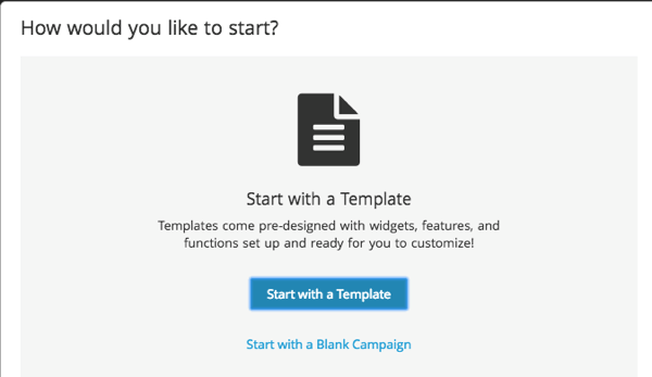 To create a ShortStack campaign, start with either a template or a blank campaign.