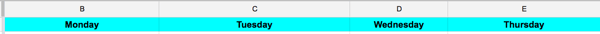 Add the days of the week to the top row of your content calendar.