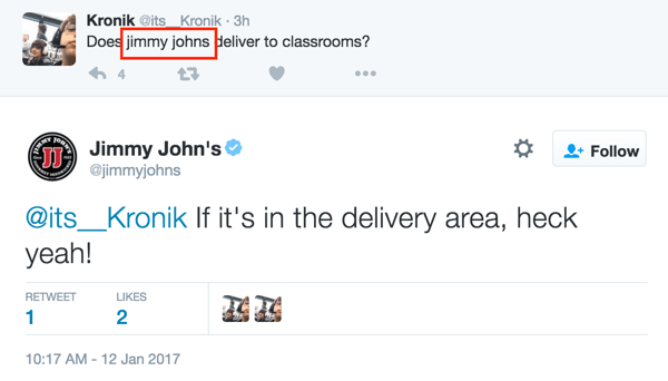 Jimmy John's monitors relevant social conversations, whether the company is tagged or not.