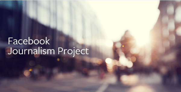 The Facebook Journalism Project Page will serve as a hub for its efforts to promote and support journalism on Facebook and where it will continue to update the public on these initiatives.