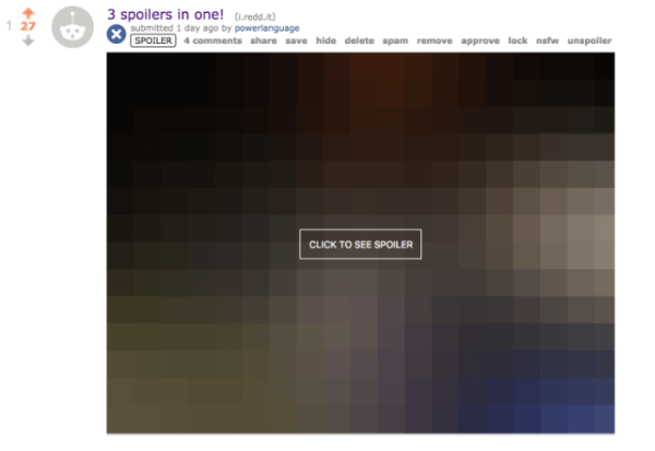 Reddit launched spoiler tags on the desktop and mobile sites and official iOS and Android apps.