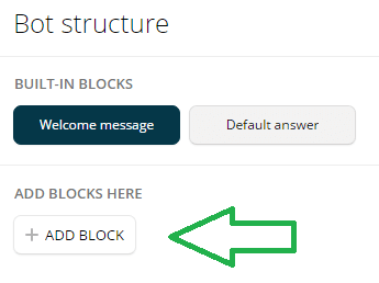 Click + Add Block to add a new block in Chatfuel.