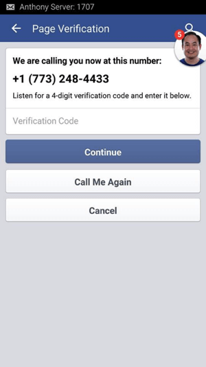 Wait for the call from Facebook and write down the 4-digit verification code you're given.
