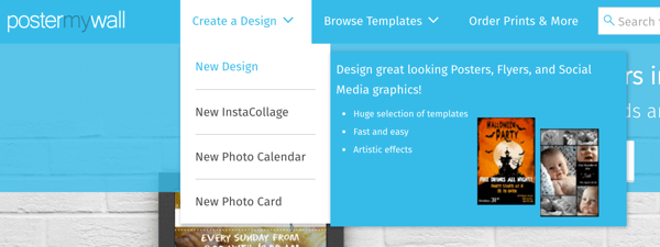 Select Create a Design > New Design to create a graphic with PosterMyWall.