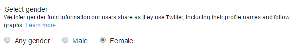 To target a Twitter ad based on gender, simply select a gender.