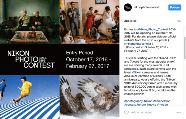 Instagram users tag their images with the campaign hashtag to enter the Nikon Photo Contest.