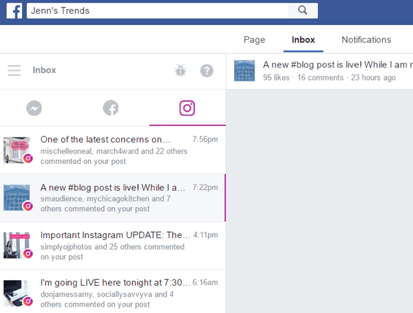 On desktop, open the inbox on your Facebook page and click the Instagram tab to see comments on your posts.