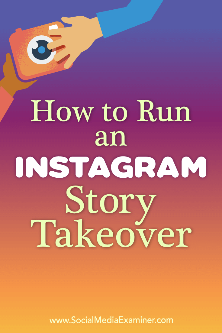 So führen Sie eine Instagram-Story-Übernahme durch Peg Fitzpatrick auf Social Media Examiner durch.