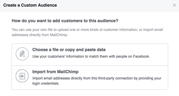 Decide whether to upload a customer file or import email addresses from MailChimp.