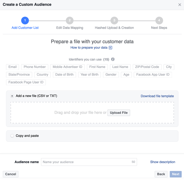 Upload a .csv or .txt customer file to create your Facebook custom audience.