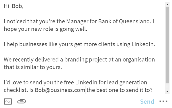 Create scripts that you customize when you message relevant LinkedIn connections.