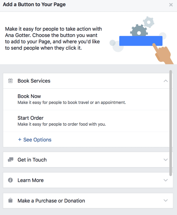 You can choose from a large number of CTA buttons for your Facebook page.