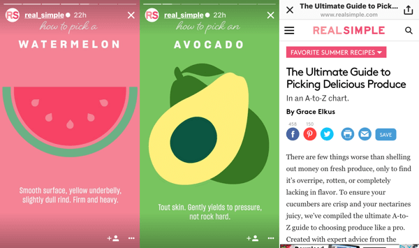 RealSimple created an Instagram story based on a blog post about how to choose produce; at the end of the story, viewers could swipe up to read the original post.