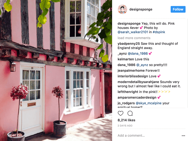 DesignSponge encourages Instagram followers to contribute photos based an ever-changing hashtag that defines a theme.