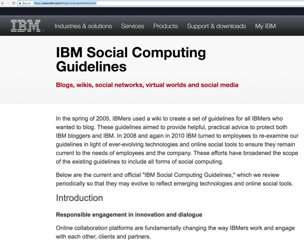 IBM's Social Computing Guidelines help its staff engage with its audience to raise awareness and find leads.