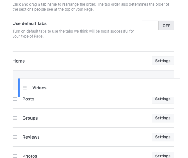 Reorder the tabs on your Facebook business page to reflect your content or marketing strategy.